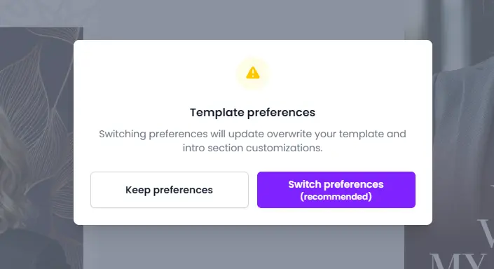 Switching template preferences
